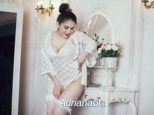 Adrianaora