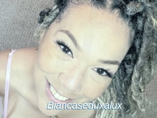 Biancaseduxalux