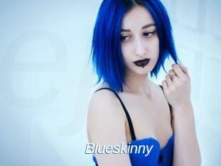 Blueskinny