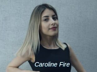 Caroline_Fire