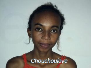 Chouchoulove