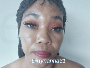 Dirtynanha31