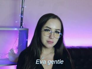 Eva_gentle