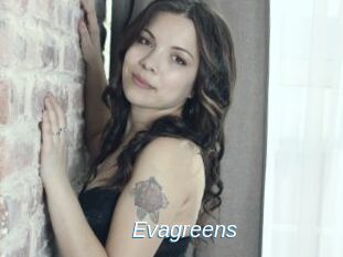 Evagreens