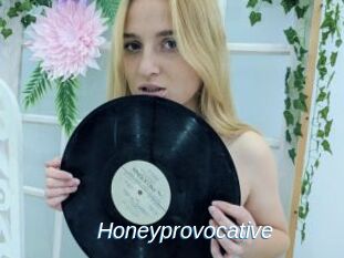 Honeyprovocative