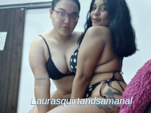 Laurasquirtandsamanal