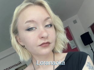 Loranaoka