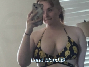 Loud_blond39