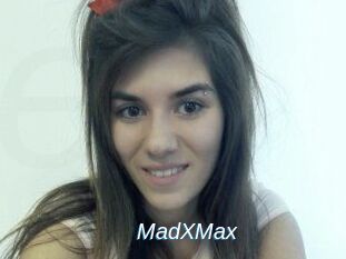 MadXMax