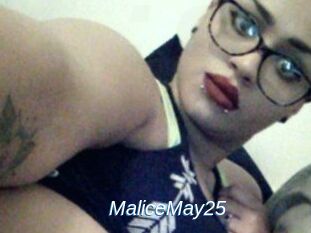 MaliceMay25