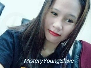 MisteryYoungSlave