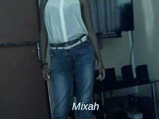 Mixah