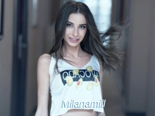 Milanamill