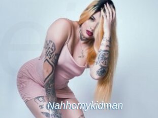 Nahhomykidman