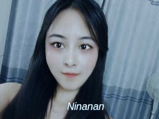 Ninanan