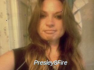 Presley8Fire