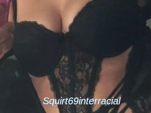 Squirt69interracial