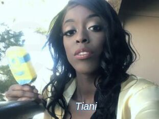 Tiani