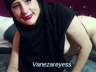 Vanezareyess