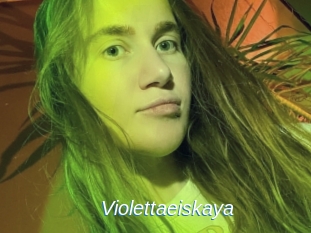 Violettaeiskaya