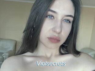 Violsecrets