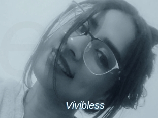 Vivibless