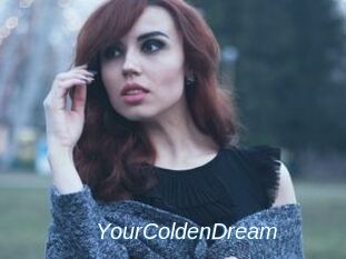 YourColdenDream