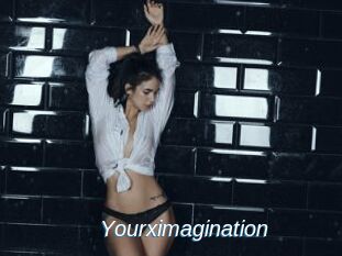 Yourximagination